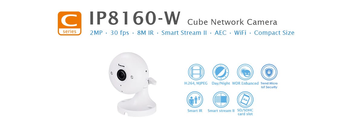 Cube Network Camera Ip8160-w